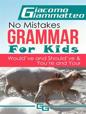 cover image of No Mistakes Grammar for Kids, Volume IV